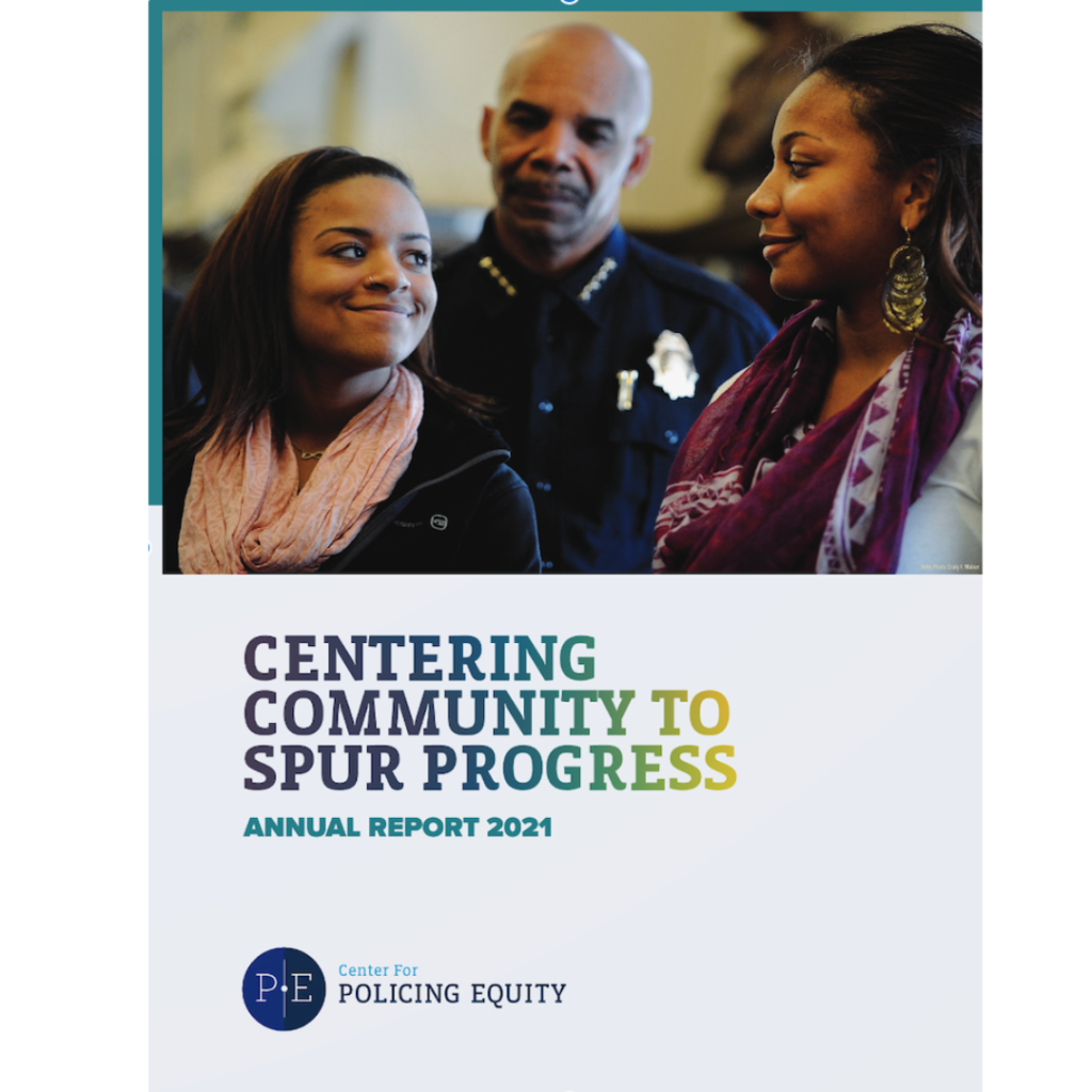 Center for Policing Equity Annual Report by Focus Fundraising in Washington DC.